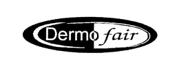 DERMOFAIR trademark