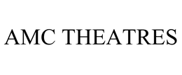 AMC THEATRES trademark