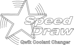 SPEED DRAW QWIK COOLANT CHANGER trademark