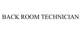 BACK ROOM TECHNICIAN trademark