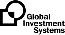 GLOBAL INVESTMENT SYSTEMS trademark