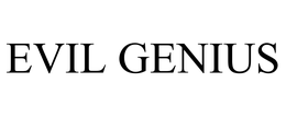 EVIL GENIUS trademark