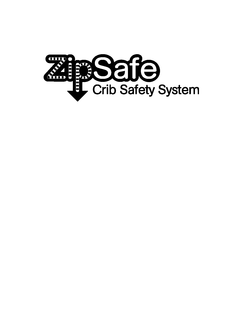 ZIPSAFE CRIB SAFETY SYSTEM trademark