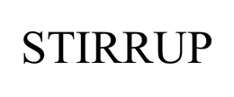 STIRRUP trademark