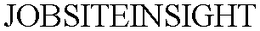 JOBSITEINSIGHT trademark
