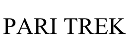 PARI TREK trademark