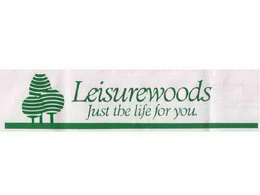 LEISUREWOODS JUST THE LIFE FOR YOU. trademark