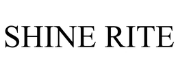 SHINE RITE trademark