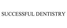 SUCCESSFUL DENTISTRY trademark
