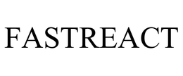 FASTREACT trademark