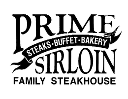 PRIME SIRLOIN STEAKS BUFFET BAKERY FAMILY STEAKHOUSE trademark
