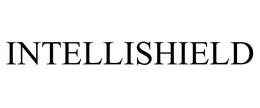 INTELLISHIELD trademark