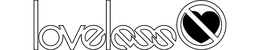LOVELESS trademark