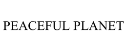 PEACEFUL PLANET trademark