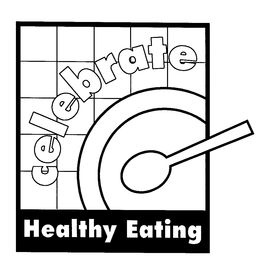 CELEBRATE HEALTHY EATING trademark