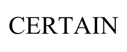 CERTAIN trademark