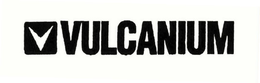 VULCANIUM trademark