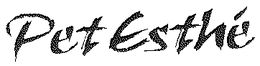 PET ESTHÉ trademark