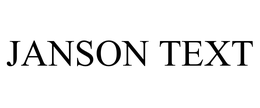 JANSON TEXT trademark
