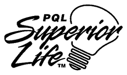 PQL SUPERIOR LIFE trademark