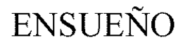 ENSUEÑO trademark