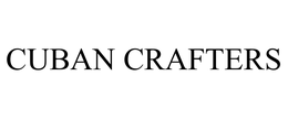 CUBAN CRAFTERS trademark