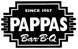 SINCE 1967 PAPPAS BAR-B-Q trademark