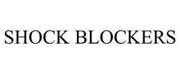 SHOCK BLOCKERS trademark