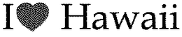 I HAWAII trademark