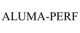 ALUMA-PERF trademark