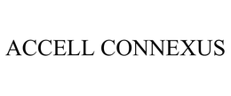 ACCELL CONNEXUS trademark