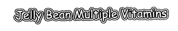 JELLY BEAN MULTIPLE VITAMIN trademark