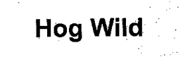 HOG WILD trademark