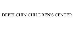 DEPELCHIN CHILDREN'S CENTER trademark