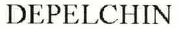 DEPELCHIN trademark