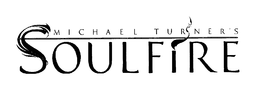 MICHAEL TURNER'S SOULFIRE trademark