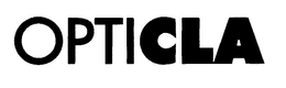 OPTICLA trademark
