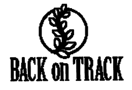 BACK ON TRACK trademark