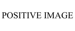 POSITIVE IMAGE trademark