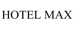 HOTEL MAX trademark