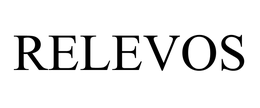 RELEVOS trademark