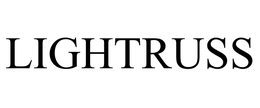 LIGHTRUSS trademark