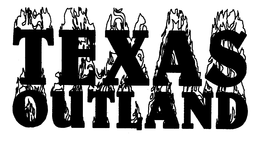 TEXAS OUTLAND trademark