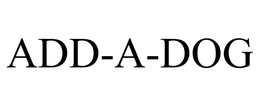 ADD-A-DOG trademark