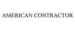 AMERICAN CONTRACTOR trademark