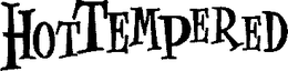 HOTTEMPERED trademark
