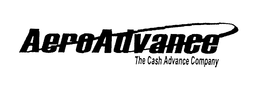 AEROADVANCE THE CASH ADVANCE COMPANY trademark
