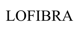 LOFIBRA trademark