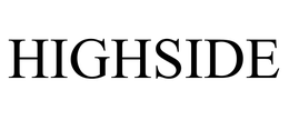 HIGHSIDE trademark