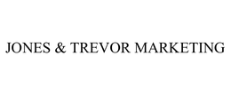 JONES & TREVOR MARKETING trademark